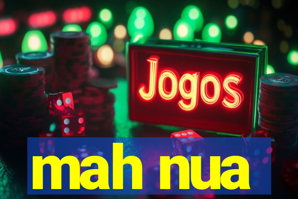 mah nua